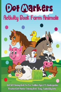 Dot Markers Activity Book Farm Animals
