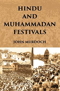 Hindu and Muhammadan Festivals