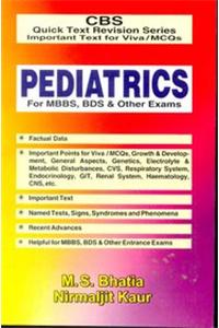 CBS Quick Text Revision Series Important Text Viva/MCQs:: Pediatrics for MBBS, BDS &other Exaams