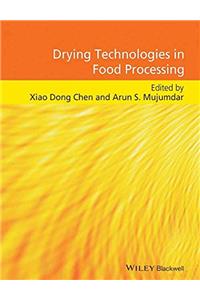 Drying Technologies In Food Processing