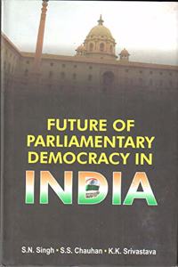 Future of parliamentary democracy in India