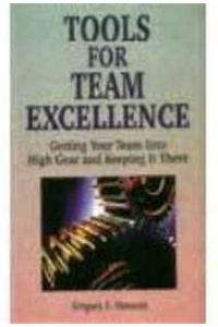 Tools for Team Excellence