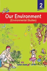 OUR ENVIRONMENT SCS CLASS 2