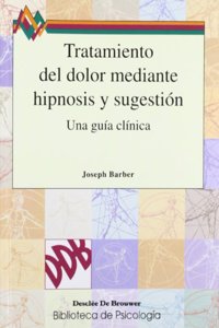 Tratamiento Del Dolor Mediante Hipnosis