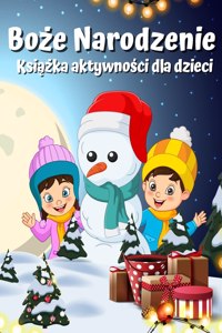 Książka świąteczna dla dzieci w wieku 4-8 lat 8-12