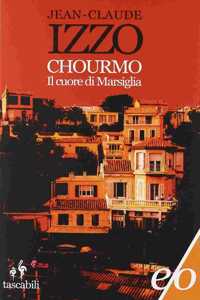 Chourmo. Il cuore di Marsiglia