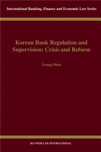 Korean Bank Regulation & Supervision