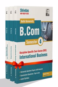 Shivdas BCom Prog Semester 4 Entrepreneurship and New Venture Planning, Cost Accounting, International Business (Pack of 3) Solved 10 years PYQs based on NEP UGCF 2022