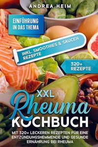 Andrea Heim:XXL Rheuma Kochbuch