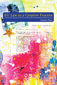 Eu Law as a Creative Process