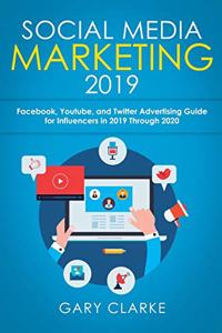 Social Media Marketing 2019