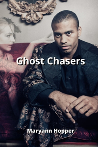 Ghost Chasers
