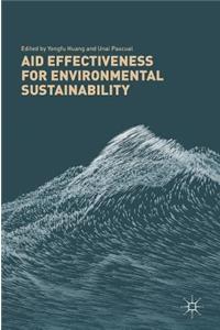 Aid Effectiveness for Environmental Sustainability