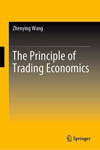 The Principle of Trading Economics