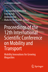 Proceedings of the 12th International Scientific Conference on Mobility and Transport