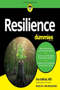 Resilience for Dummies Lib/E