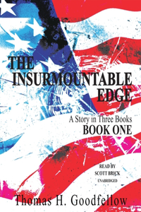 Insurmountable Edge: Book One