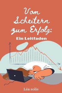 Vom Scheitern zum Erfolg