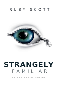 Strangely Familiar