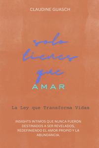 Solo Tienes que Amar