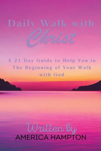 Daily Walk with Christ