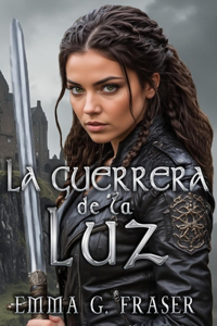 La guerrera de la luz