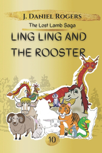 Ling Ling and the Rooster