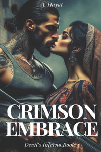 Crimson Embrace: A Dark Romantic Conspiracy Thriller