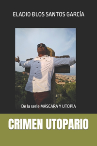 Crimen Utopario