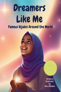 Dreamers Like Me-Famous Hijabis Around the World