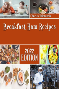 Breakfast Ham Recipes
