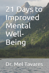 21 Days to Improved Mental Well-Being