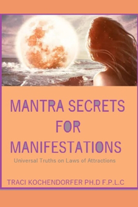 Mantra Secrets for Manifestations