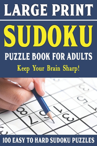 Large Print Sudoku Puzzles For Adults