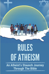 Rules Of Atheism