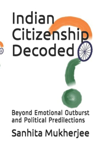 Indian Citizenship Decoded