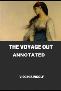 The Voyage Out Annotated