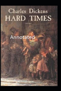 Hard Times Annotated