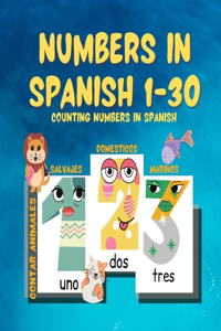 Numbers in Spanish 1-30