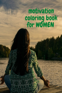 motivation coloring book for WOMEN