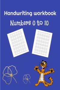 Handwriting workbook Numbers 0 to 10