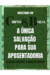 investindo em cripto e bolsas