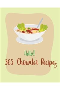 Hello! 365 Chowder Recipes