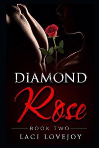 Diamond Rose
