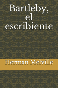 Bartleby, el escribiente