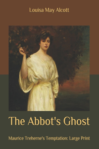The Abbot's Ghost
