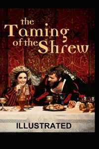 The Taming of the Shrew Illustrated
