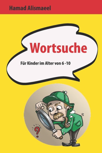 Wortsuche für Kinder im Alter von 6-10.