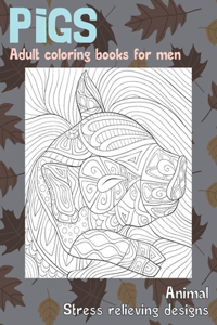 Adult Coloring Books for Men - Animal - Stress Relieving Designs - Pigs