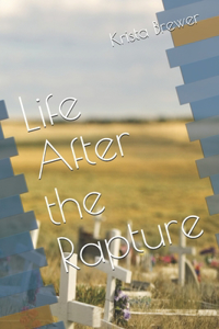 Life After the Rapture